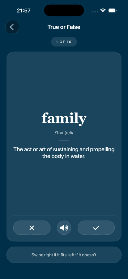 App's true-or-false swipe game showing the word family with a definition to judge as right or wrong