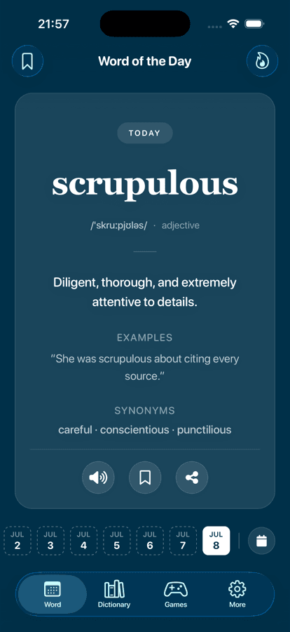 App's word of the day screen showing the word scrupulous with its definition, example sentence, and synonyms
